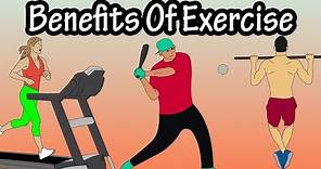 Physical, Mental, And Overall Health Benefits Of Regular Exercise - How Exercise Improves Health