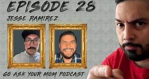 Episode 28 - Jesse Ramirez (@JFRamirezArt)