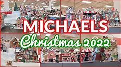 MICHAELS CHRISTMAS 2022 SHOP WITH ME LEMAX CHRISTMAS VILLAGE DISPLAY