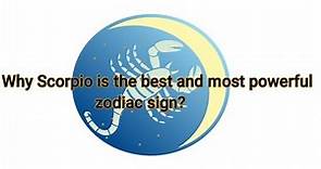 Why Scorpio is the best and most powerful zodiac sign?