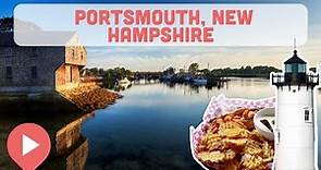 Best Things to Do in Portsmouth, New Hampshire