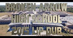 Broken Arrow High School 2015 Lip Dub