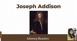Joseph Addison: Biography | Important Works | Enlightenment Era | UGC NET | Literary Readers
