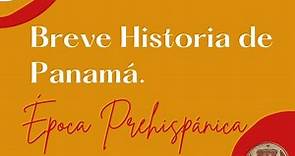 Breve Historia de Panamá. | Panamá Prehispánica. 🇵🇦