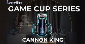 Cannon King - Lurevibe