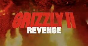 Grizzly II Revenge Trailer 2 (2020)