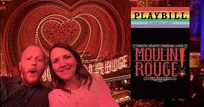 "Moulin Rouge The Musical" on Broadway Visit & Review