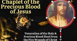Chaplet of the Precious Blood of Jesus