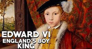 Edward VI: England's Boy King - The Tudor Dynasty - See U in History