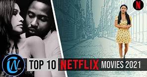 Top 10 Best NETFLIX Movies to Watch Now! 2021 So Far
