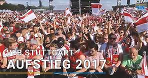 VfB Stuttgart Aufstieg 2017: Rückblick auf das Fußballfest