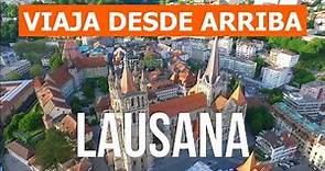 Lausana, Suiza | Vacaciones, turismo, viaje, revisión | Vídeo dron 4k | Ciudad de Lausana que ver