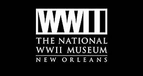 The National WWII Museum – Virtual Site-visit