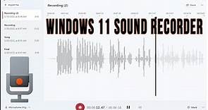 The New Updated Windows 11 Sound Recorder App