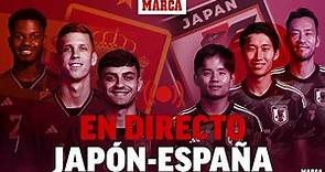 Japón - España, partido del Mundial Qatar 2022, Copa del Mundo EN DIRECTO | MARCA