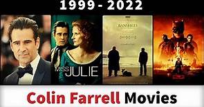 Colin Farrell Movies (1999-2022) - Filmography