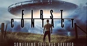 First Contact (2023) | Official Trailer | Anna Shields | James Liddell