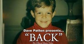 "Back" Dave Patten Official Music Video [HD]