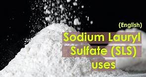 Sodium Lauryl Sulfate Uses | SLS Full Form |
