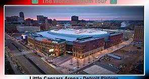 Little Caesars Arena - Detroit Pistons - The World Stadium Tour