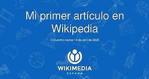 Cómo crear mi primer artículo en Wikipedia