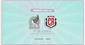 México vs Costa Rica Sub 20 Femenil. Partido de preparación