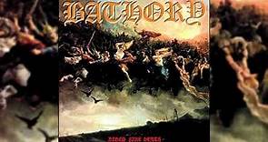 Bathory - Blood Fire Death (Full Album)