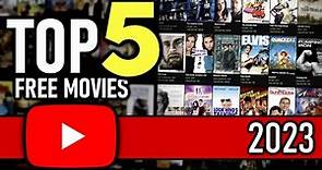 Top 5 FREE Movies On Youtube | AUG 2023