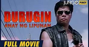 Durugin: Anay Ng Lipunan | Full Tagalog Action Movie