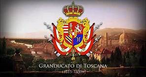 Grand Duchy of Tuscany (1815–1859) National Anthem "La Leopolda"