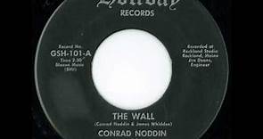 Conrad Noddin & The Jester Holiday - "The Wall" (Holiday label, Rockland Records)