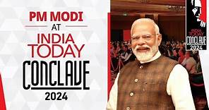 LIVE: PM Modi attends the India Today Conclave 2024