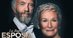 La Buena Esposa (The Wife) | Con Glenn Close, Jonathan Pryce y Christian Slater | Tráiler oficial