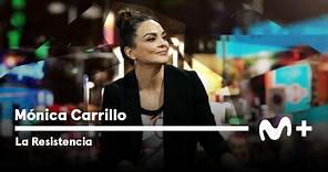 LA RESISTENCIA - Entrevista a Mónica Carrillo | #LaResistencia 15.03.2023