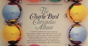 Charlie Byrd - The Charlie Byrd Christmas Album