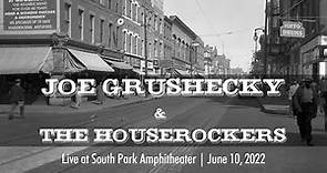 Joe Grushecky & The Houserockers - Live at South Park Amphitheater - June 10 2022