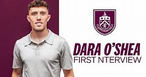O'SHEA SIGNS FOR BURNLEY | First Interview