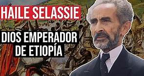 Haile Selassie: El Emperador Divinizado de Etiopía