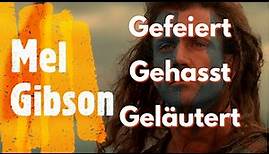 Mel Gibson - Vom Kampf für die Freiheit zum Kampf um die Karriere | Kurzbiografie