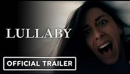 Lullaby - Official Trailer (2022) Oona Chaplin, Rámon Rodríguez