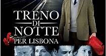 Treno di notte per Lisbona - Film (2013)