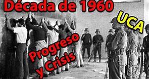 Década de 1960 progreso y crisis | UCA