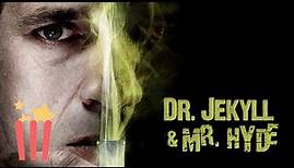 Dr. Jekyll And Mr. Hyde | FULL MOVIE | 2007 | Horror, Sci-Fi, Action