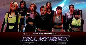 COLLAR《Call My Name!》Dance Version