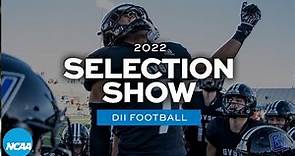2022 NCAA DII football championship selection show