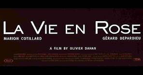 La Vie En Rose, 2007, trailer