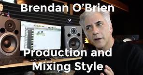 Music Production - Brendan O'Brien Music Production Techniques Explained