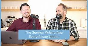The Sermon Writing App Every Pastor Needs (Recommended by Pastors!)