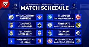 Round of 16 UEFA Champions League 2022/23: Match Schedule Fixtures