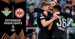 Real Betis vs. Eintracht Frankfurt: Extended Highlights | UEL | Round of 16 - Leg 1 | CBS Sports